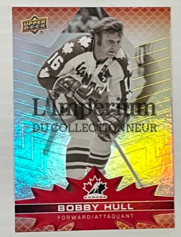 Carte Hockey Équipe Canada 2022 - 90 Bobby Hull