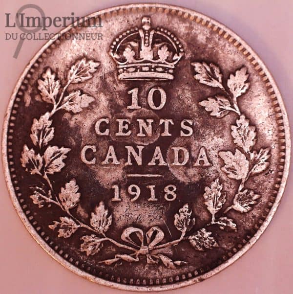 Canada - 10 Cents 1918 - F-12