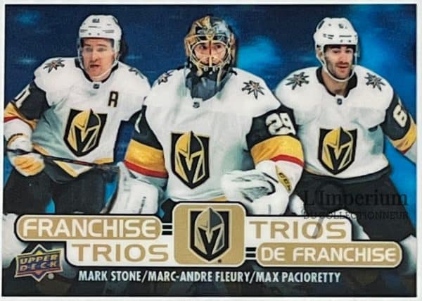 T-9 Mark Stone - Marc-André Fleury - Max Pacioretty - Carte d'Hockey LNH 2020-2021